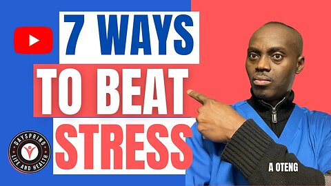 Top 7 Ways to Beat Stress #droteng