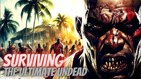 Surviving Together The Ultimate - Dead Island (2 Player Splitscreen)