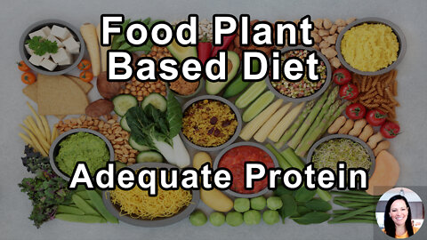 If You're Eating A Well-Balanced Whole Food Plant Based Diet, You're Getting Adequate Protein