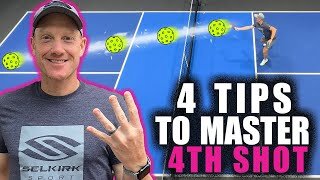 4 Pro Tips for Pickleball's KEY 4th Shot - Pickleball Strategy and Defense