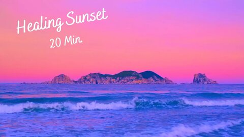 𝗛𝗼𝗹𝗶𝘀𝘁𝗶𝗰 𝗣𝗶𝗻𝗸 𝗦𝘂𝗻𝘀𝗲𝘁 🌅 20 Minute Healing Meditation Music (with the Sound of Ocean Waves)