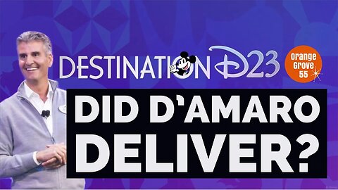 Destination D23: Did D'Amaro Deliver? | Disney Parks