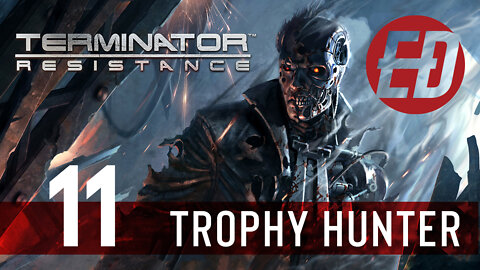 Terminator Resistance Trophy Hunt Platinum PS5 Part 11