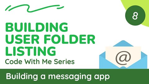 08 Implement folder listing functionality - Build a messaging app (Spring Boot + Cassandra)