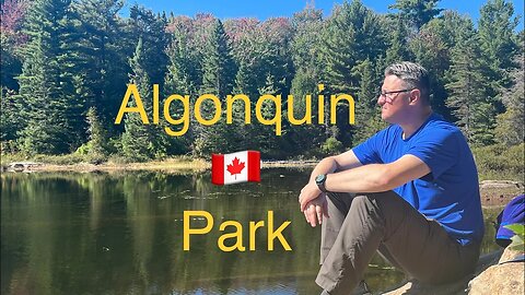 Camping in Algonquin Park Canada