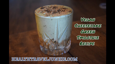 Vegan Cheesecake Green Smoothie Recipe