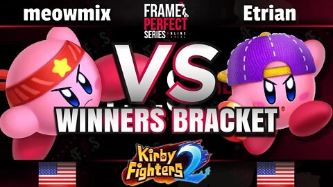 FPS3 Online W. Bracket - meowmix (Fighter) vs. Etrian (Yo-Yo) - Kirby Fighters 2