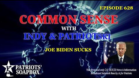 Episode 628 – Joe Biden Sucks