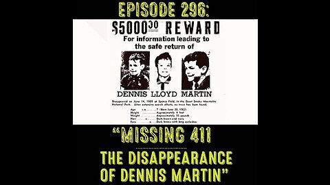 The Pixelated Paranormal Podcast Ep 296: Missing 411 - The Disappearance of Dennis Martin.