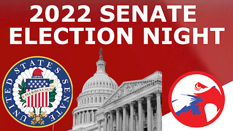 2022 Election Night: US Senate Elections (August 2021 Edition)