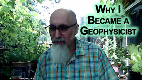 One of the Reasons I Became a Geophysicist: Best of Both Worlds [ASMR]