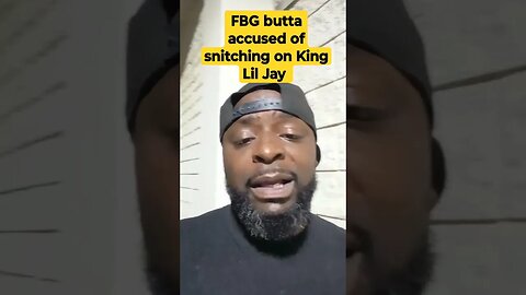 FBG butta accused of snitching on King Lil Jay #chicago #lofrmdago #supportdaguys