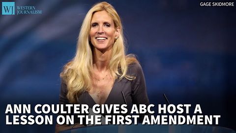 Ann Coulter Gives ABC Host A Lesson On The First Amendment