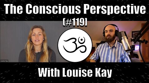 The Conscious Perspective [#119] with Louise Kay