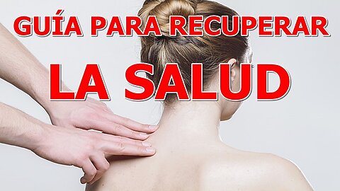 GUIA PARA RECUPERAR LA SALUD