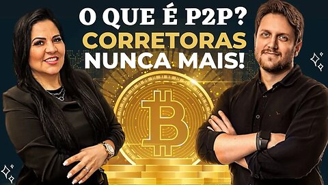 CRIPTOBLINDERS | COMO COMPRAR CRIPTOMOEDAS E BITCOIN COM P2P | Aula Grátis Cripto Blinders