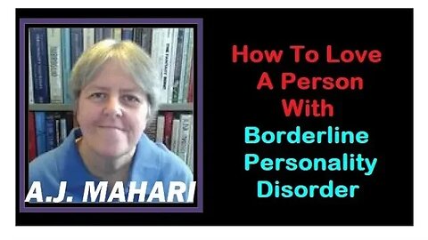 How To Love A Person With Borderline Personality Disorder