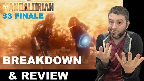 The Mandalorian Season 3 Finale BREAKDOWN & REVIEW