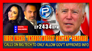 EP 2434-6PM BIDEN CALLS FOR SOCIAL MEDIA COMPANIES TO CENSOR "UNTRUSTWORTHY CONTENT