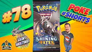 Poke #Shorts #78 | Shining Fates | Shiny Hunting | Pokemon Cards Opening