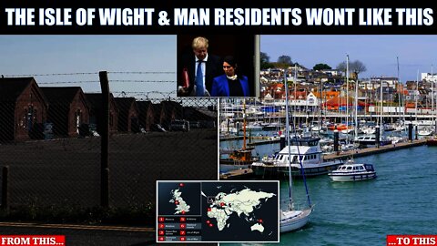 Priti Patel & Home Office Plans To Dump Boat Migrants On Isle of Man, Wight & Hebrides