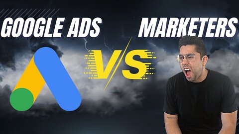 5 Reasons Google Ads Hate You, and How To Market Better