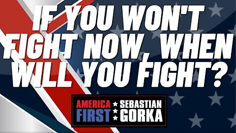 If you won't fight now, when will you fight? Dr. Cordie Williams with Sebastian Gorka