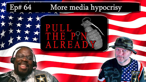 PTPA (Episode # 64): More Media Hypocrisy