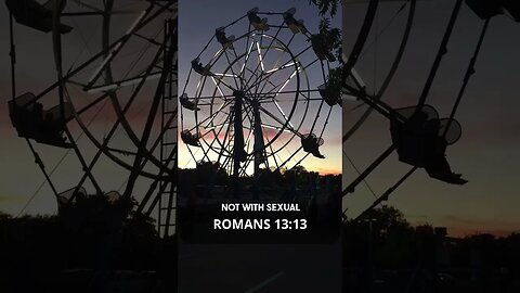 The truth about sexual license in Romans 13:13