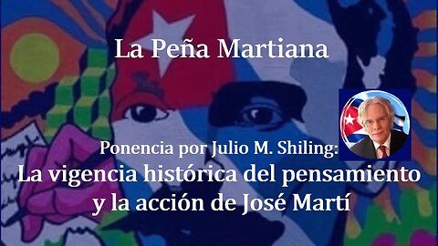 La vigencia histórica del pensamiento y la acción de José Martí