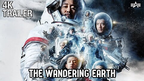 The Wandering Earth 2 2023 | Sci-fi/Action | 2h 55m TRAILER 4K