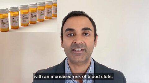 Please TAKE NOTE: These Medications Increase Risk of BLOOD CLOTS