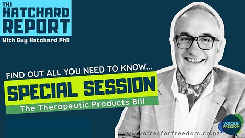 Therapeutic Products Bill - with Guy Hatchard - Jan 26 2023