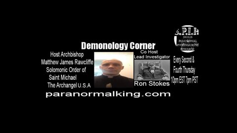 S.P.I.R. - DEMONOLOGY CORNER - EPISODE 1 - PARANORMALKING.COM