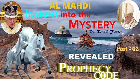 Papacy, King Charles, Mahdi - Antichrist, and Climate Agenda Part 2