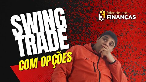 Swing Trade com Opções - Praticando com NEOE3