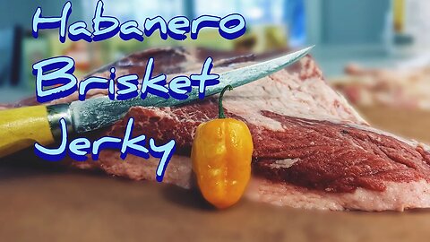 Habanero Beef Brisket Jerky