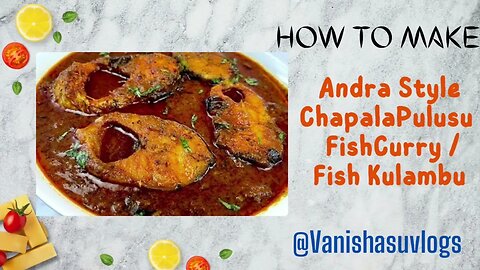 Andra Chepala Pulusu | Fish Curry #ஆந்திரா மீன் குழம்பு #చేపలపులుసు #andrarecipe #fish #pulusu