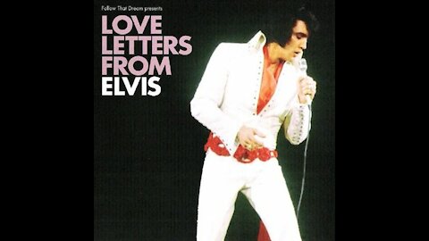 ELVIS PRESLEY - LOVE LETTERS TAKE 11 HD