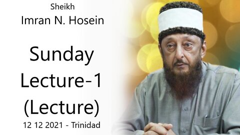 INH Sunday Class 001 (Lecture) - 12 12 2021 - Trinidad