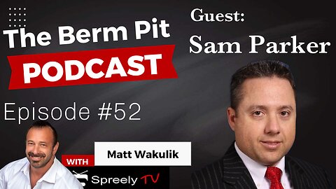 Sam Parker Ep. #52