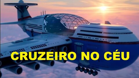 Sky Cruise: hotel voador que pode ficar anos sem pousar