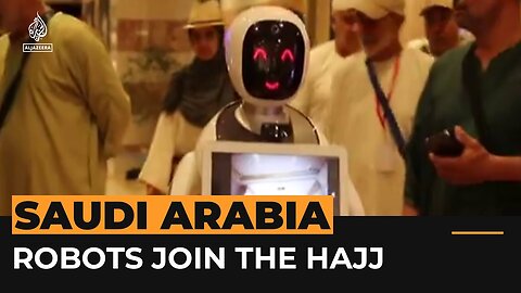 Saudi robots join millions for the Hajj | Al Jazeera Newsfeed