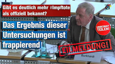 Gibt es deutlich mehr #Impftote als offiziell bekannt? Pathologe Prof. Dr. med. Arne Burkhardt