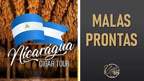 CIGAR 019: Nicarágua aí vamos nós!