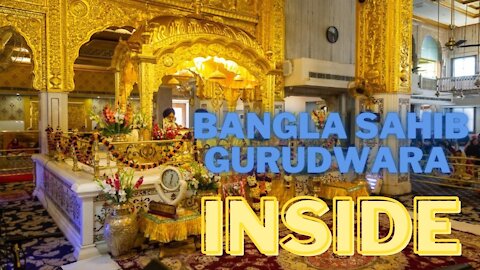 Bangla sahib gurudwara inside video, New Delhi, India