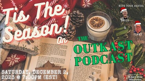 Episode – 49 – “Tis The Season…”