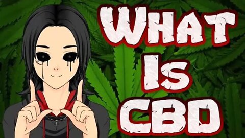 What Is CBD?