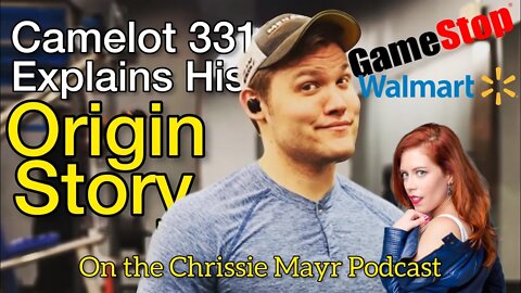 The Camelot331 Origin Story! From Gamestop & Walmart Management to YouTube | Chrissie Mayr Podcast