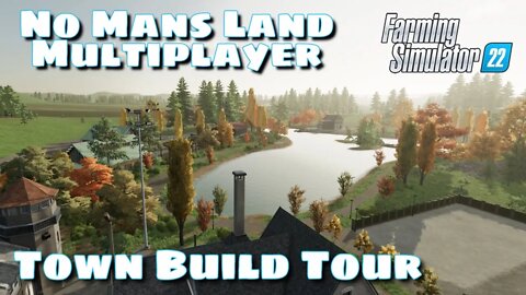 Town Build | No Mans Land Multiplayer | Farming Simulator 22